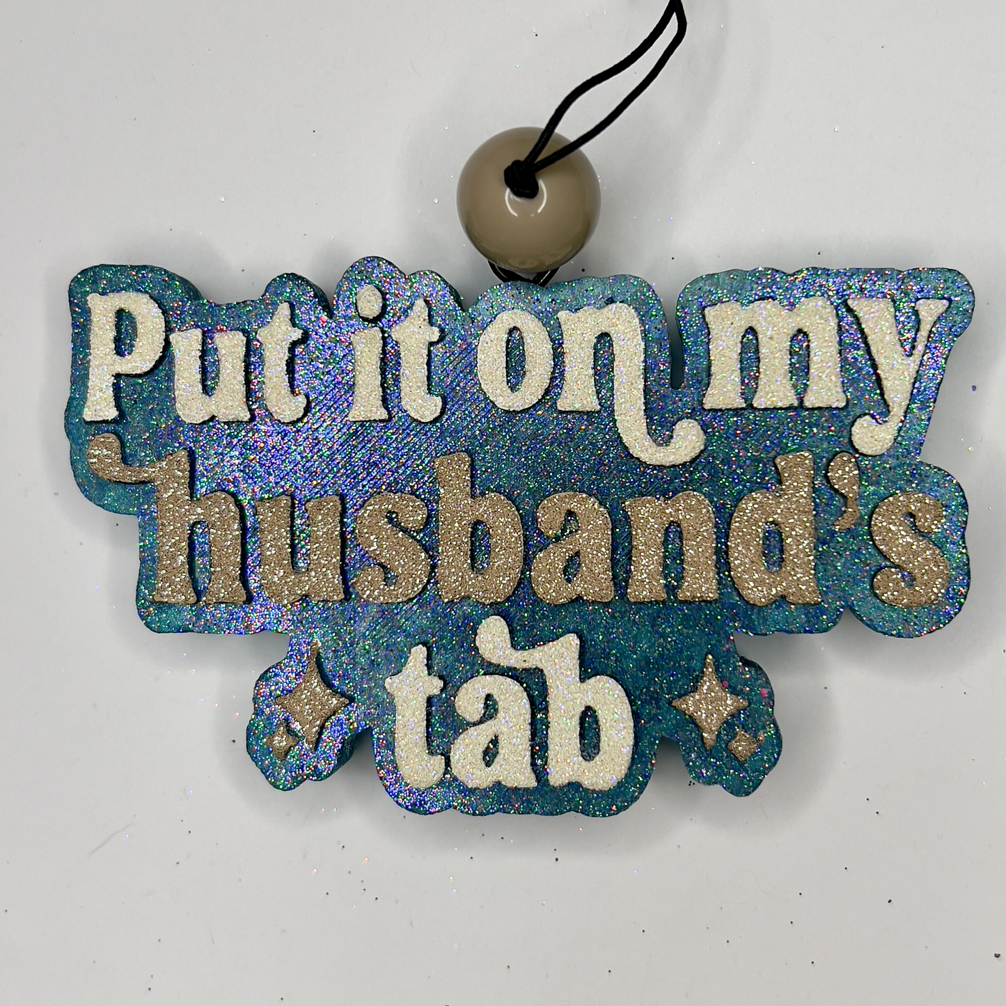 Freshie- Put It On My Husband's Tab