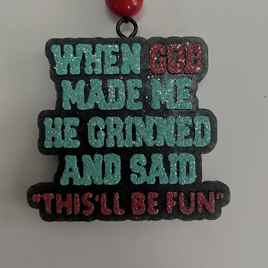 Freshie- When God Made Me